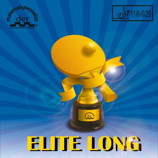 Der Materialspezialist Belag Elite Long